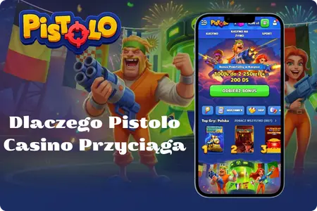 Pistolo Dlaczego Pistolo Casino Przyciąga